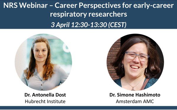 NRS Webinar-Career Perspectives for Early-Career Respiratory Researchers NRS Webinar-Career Perspectives for Early-Career Respiratory Researchers